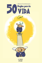 50 reglas para la vida: Arthur Schopenhauer