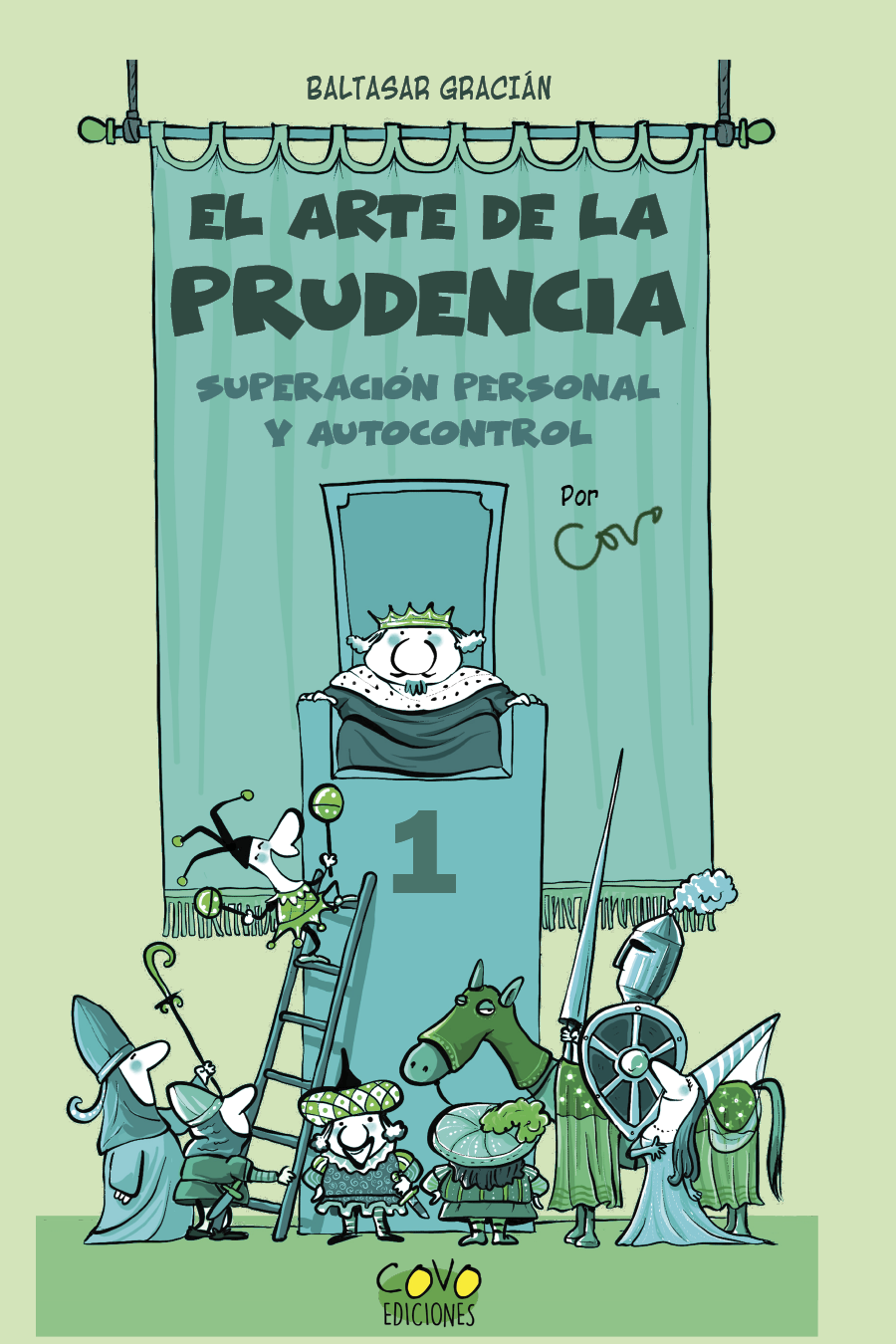 El arte de la Prudencia: Superación Personal y autocontrol